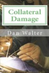 Collateral Damage Cover